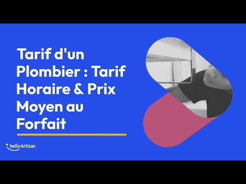 Tarif Plombier : Tarif horaire & forfaits plomberie