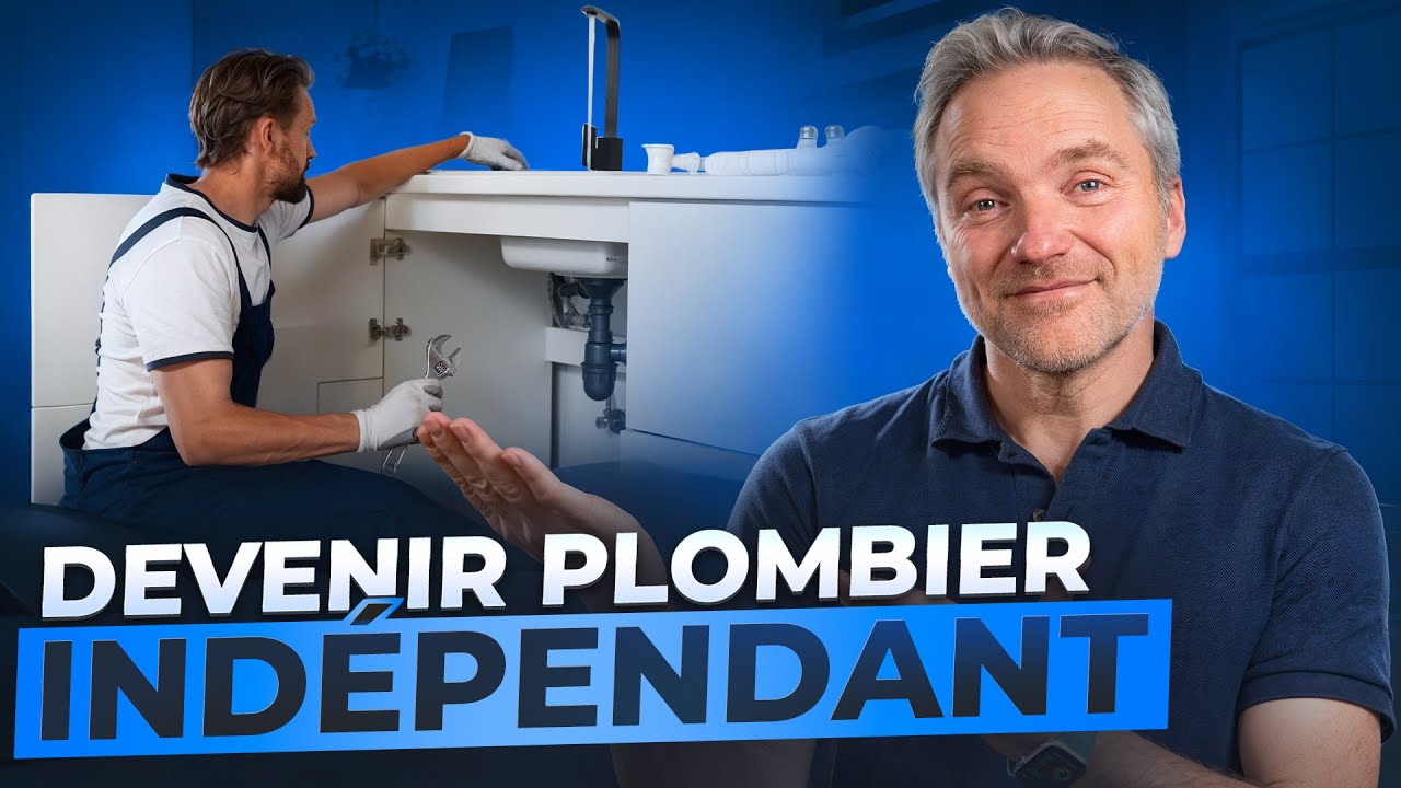 Nos conseils d'experts pour devenir plombier indépendant