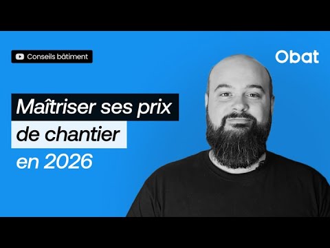 📊 Comment maîtriser ses prix de #chantier en 2026