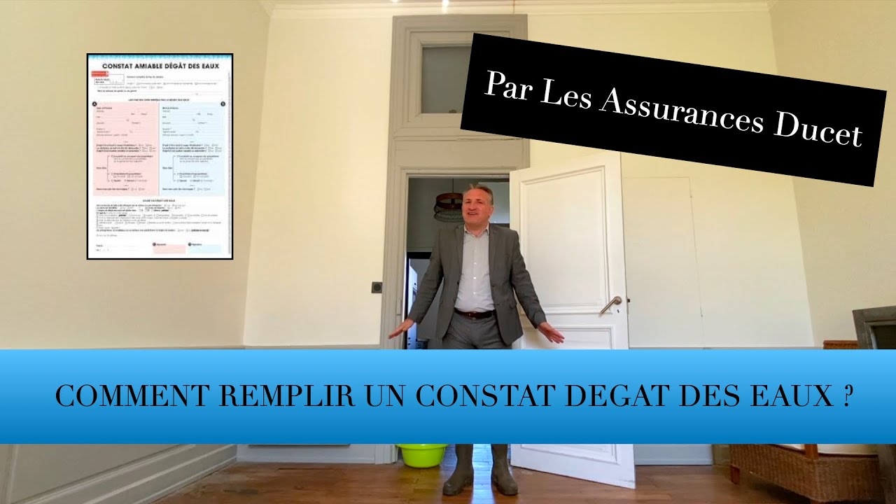 Remplir un Constat Amiable Dégât des Eaux