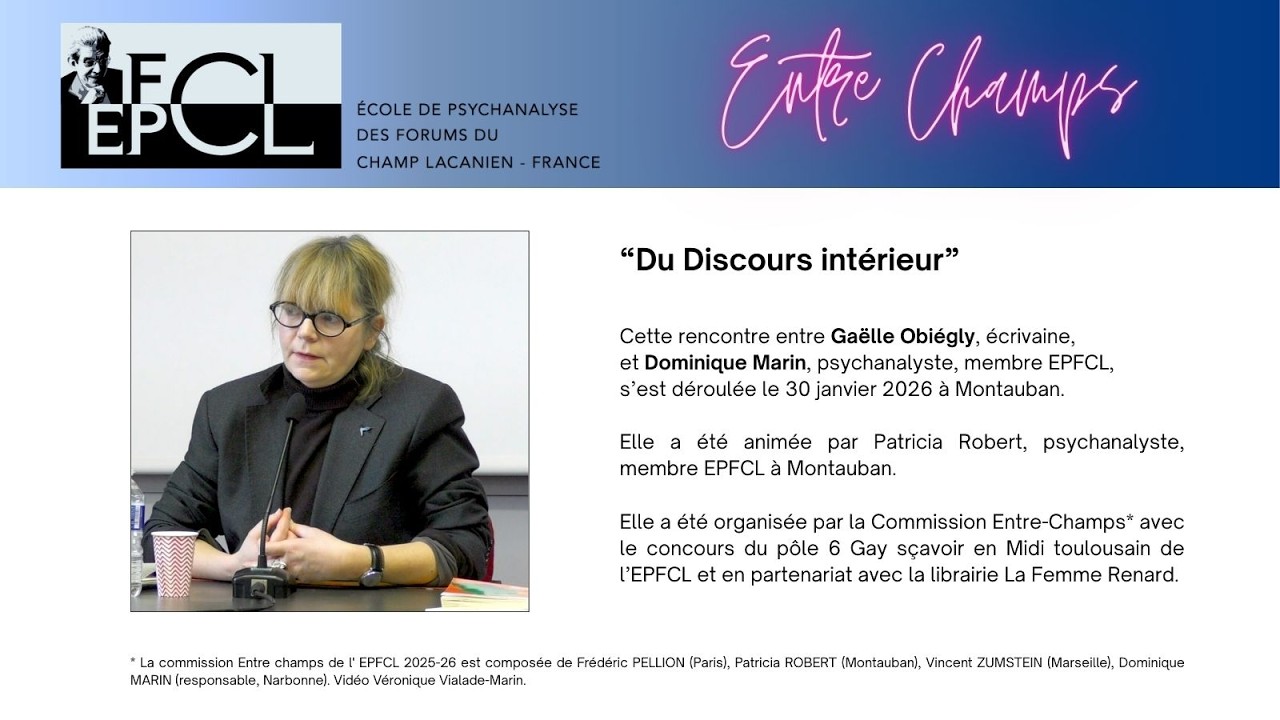 ENTRE CHAMPS - "Du Discours intérieur"